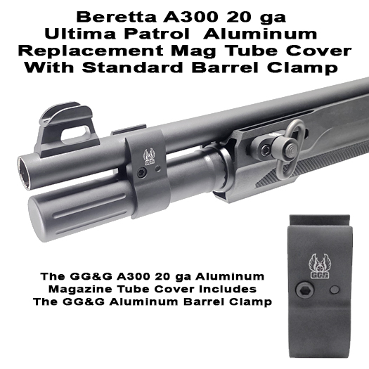 Beretta A300 20ga Ultima Patrol Replacement Magazine Tube Cover With Std Barrel Clamp