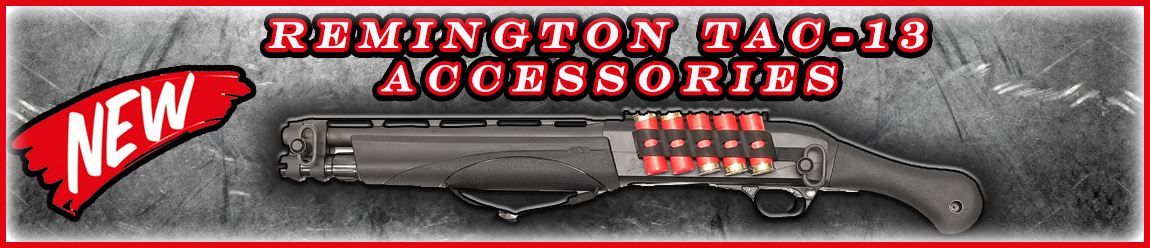 Remington TAC-13 Accessories