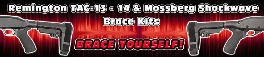 Mossberg and Remington Brace Kits