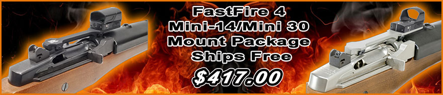 FastFire 4 With Mini-14/Mini-30 Red Dot Mount